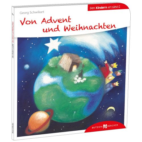 Von Advent und Weihnachten den Kindern erzählt