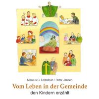 Vom Leben in der Gemeinde den Kindern erzählt