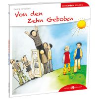 Von den Zehn Geboten den Kindern erzählt