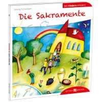 Die Sakramente den Kindern erklärt